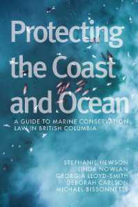 Protecting the Coast and Ocean : A Guide to Marine Conservation Law in British Columbia