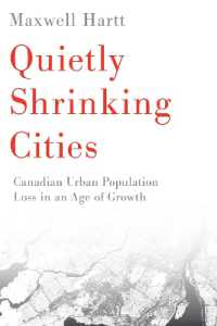 Quietly Shrinking Cities : Canadian Urban Population Loss in an Age of Growth