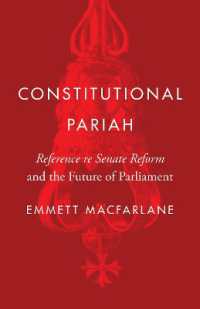 Constitutional Pariah : Reference re Senate Reform and the Future of Parliament (Landmark Cases in Canadian Law) -- Hardback