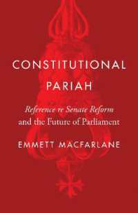 Constitutional Pariah : Reference re Senate Reform and the Future of Parliament (Landmark Cases in Canadian Law) -- Paperback / softback