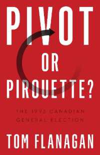 Pivot or Pirouette? : The 1993 Canadian General Election (Turning Point Elections)