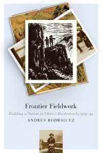 Frontier Fieldwork : Building a Nation in China's Borderlands, 1919-45 (Contemporary Chinese Studies)