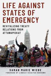 Life against States of Emergency : Revitalizing Treaty Relations from Attawapiskat