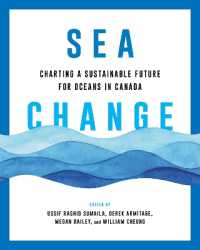Sea Change : Charting a Sustainable Future for Oceans in Canada (Sustainability and the Environment)