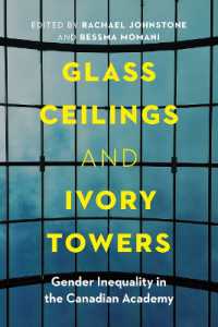 Glass Ceilings and Ivory Towers : Gender Inequality in the Canadian Academy