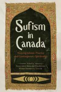 Sufism in Canada : Weaving Islamic Practice and Contemporary Spirituality