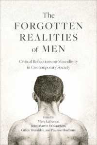 The Forgotten Realities of Men : Critical Reflections on Masculinity in Contemporary Society