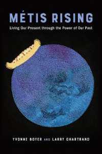 Métis Rising : Living Our Present through the Power of Our Past