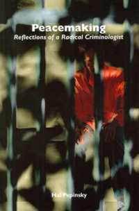 Peacemaking : Reflections of a Radical Criminologist
