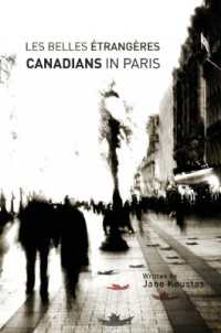 Les Belles Etrangeres : Canadians in Paris