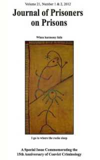 Journal of Prisoners on Prisons V21 #1 & 2 (Journal of Prisoners on Prisons)