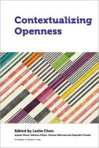 Contextualizing Openness : Situating Open Science (Perspectives on Open Access)