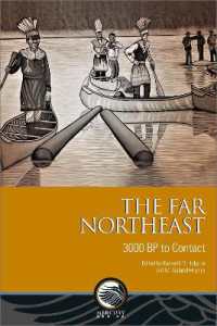 Far Northeast : 3000 Bp to Contact (Archaeology) -- Paperback / softback