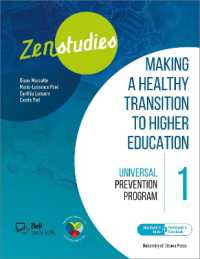 Zenstudies 1: Making a Healthy Transition to Higher Education - Facilitator's Guide and Participant's Workbook : Universal Prevention Program
