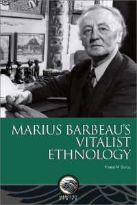 Marius Barbeau's Vitalist Ethnology (Mercury)