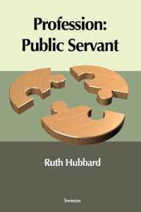 Profession : Public Servant