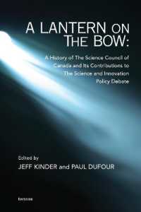 A Lantern on the Bow : A History of the Science Council of Canada and its Contributions to the Science and Innovation Policy Debate