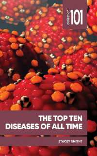 The Top Ten Diseases of All Time (101 Collection)