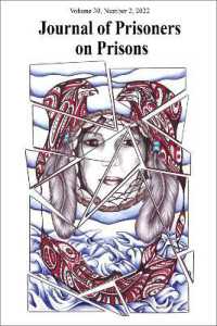 Journal of Prisoners on Prisons, V30 #2 (Journal of Prisoners on Prisons)