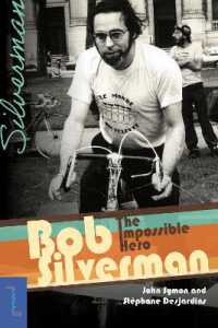 Bob Silverman : The Impossible Hero