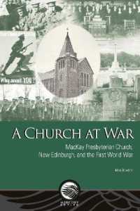 A Church at War : MacKay Presbyterian Church, New Edinburgh, and the First World War (Mercury)