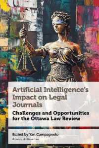 Artificial Intelligence's Impact on Legal Journals / Incidence de l'intelligence artificielle sur les revues de droit : Challenges and Opportunities for the Ottawa Law Review / Défis et possibilités pour la Revue de droit d'Ottawa