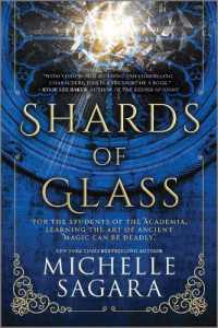 Shards of Glass (Academia Chronicles) （Original）