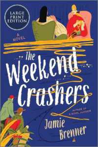 The Weekend Crashers （Original Large Print）