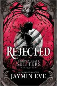 Rejected (Shadow Beast Shifters) （Original）