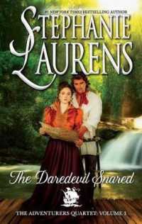 The Daredevil Snared (The Adventurers Quartet)