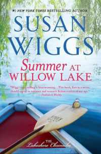 Summer at Willow Lake (Lakeshore Chronicles) （First Time Trade）