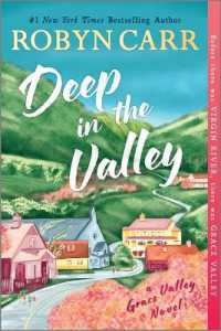 Deep in the Valley (Grace Valley Novel) （Reissue）