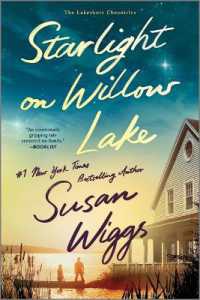 Starlight on Willow Lake (Lakeshore Chronicles) （Reissue）
