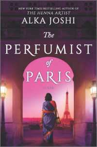 The Perfumist of Paris : A novel from the bestselling author of the Henna Artist (The Jaipur Trilogy)