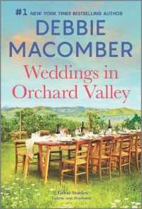 Weddings in Orchard Valley (Orchard Valley) （Reissue）
