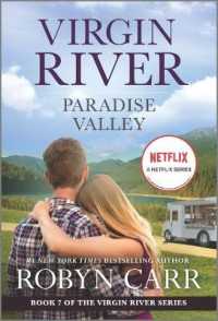 Paradise Valley : A Virgin River Novel (Virgin River Novel) （Reissue）