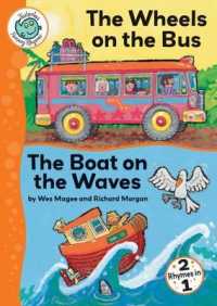 Wheels on the Bus; Boat on the Waves (Tadpoles: Fairytale Jumbles)