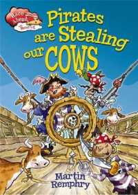 Pirates are Stealing Our Cows (Race Ahead with Reading)