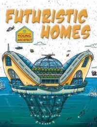 Futuristic Homes (Young Architect)