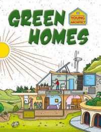 Green Homes (Young Architect) （Library Binding）