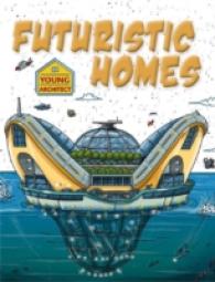 Futuristic Homes (Young Architect)