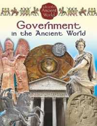 Government in the Ancient World （Library Binding）