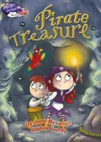 Pirate Treasure (Race Further with Reading)