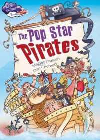 The Pop Star Pirates (Race Further with Reading)