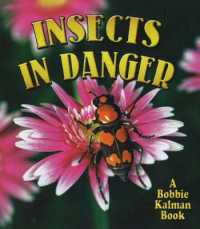 Insects in Danger (World of Insects S.)
