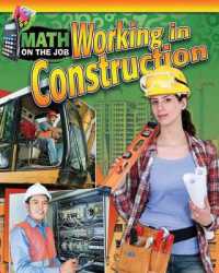 Math on the Job: Working in Construction (Math on the Job)