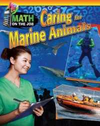 Caring for Marine Animals (Math on the Job)