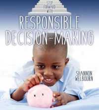Step Forward with Responsible Decision-Making (Step Forward!)
