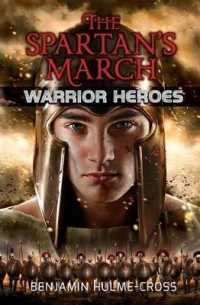 The Spartan's March （Library Binding）