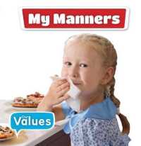 My Manners （Library Binding）